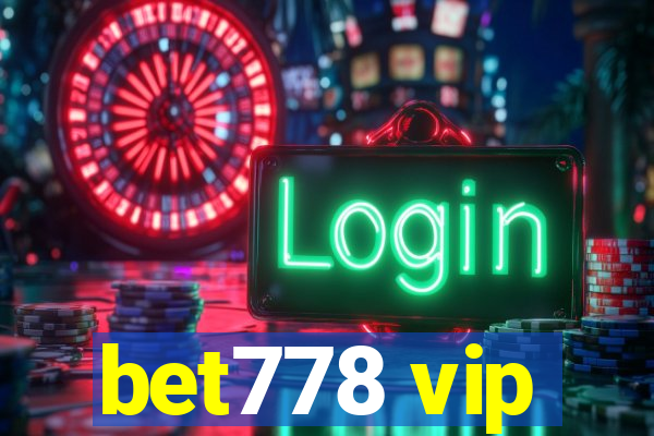 bet778 vip